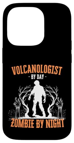 Volcanologist by Day Zombie by Night 面白い ハロウィン 不気味 スマホケース iPhone 14 Pro 用