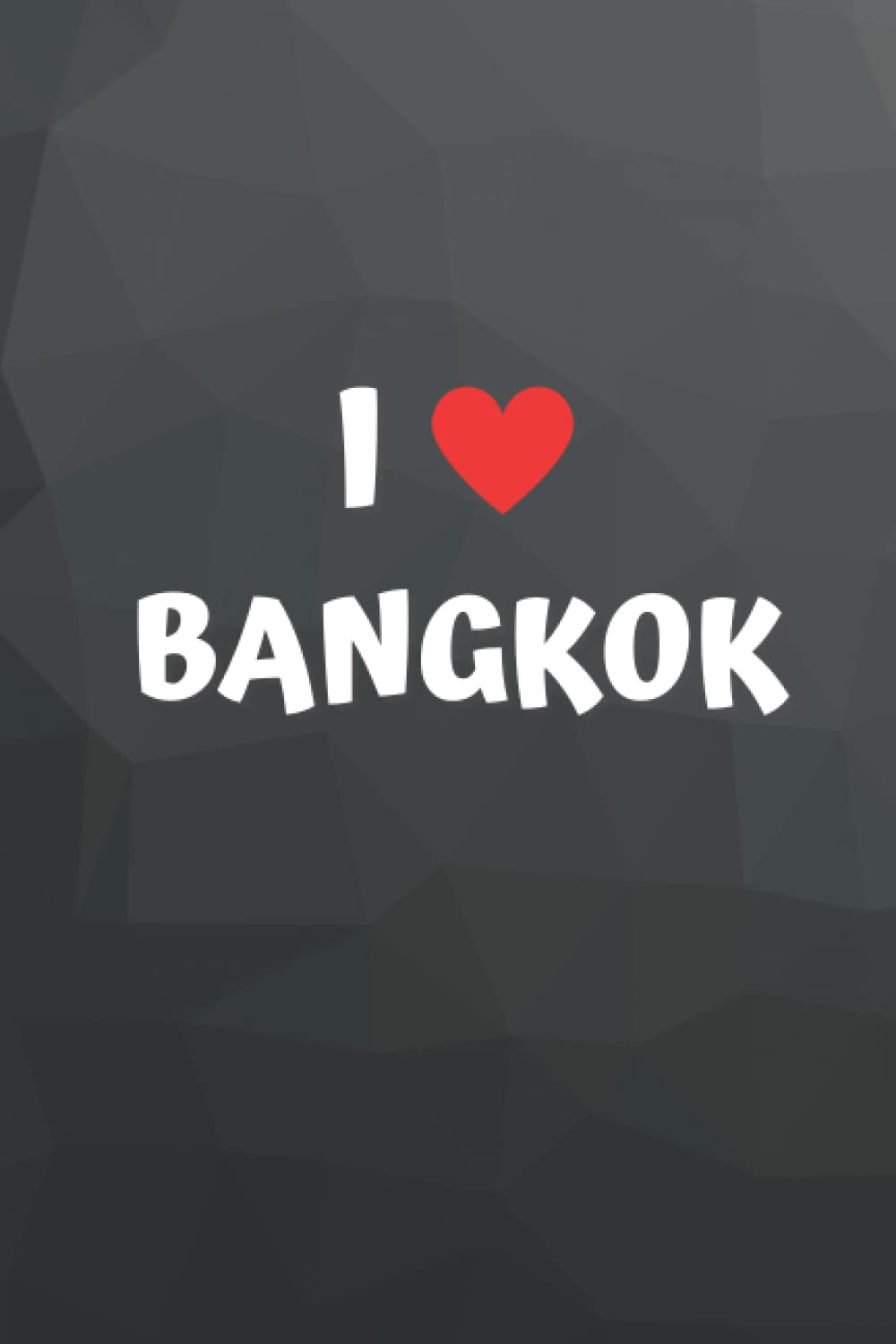 I love Bangkok