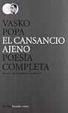 El cansancio ajeno (POES&Atilde;A ESENCIALES) (Spanish Edition)