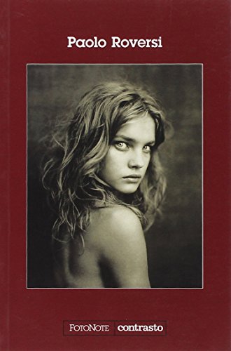 Paolo Roversi. Ediz. illustrata