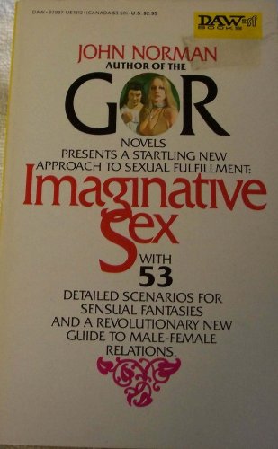 Imaginative Sex - with 53 Detailed Scenerios fo... B000NAPMYQ Book Cover