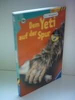 1000 Gefahren. Dem Yeti auf der Spur. 3473520780 Book Cover