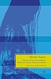 Minority Reports: Identity and Social Knowledge in Nineteenth-Century American Literature (Future of Minority Studies)