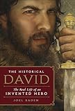 The Historical David: The Real Life of an Invented Hero