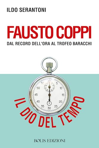  Fausto Coppi dal record dell\'ora al trofeo Baracchi