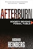 Afterburn: Society Beyond Fossil Fuels