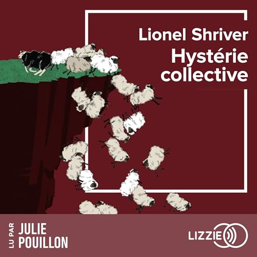 Page de couverture de Hyst&eacute;rie collective