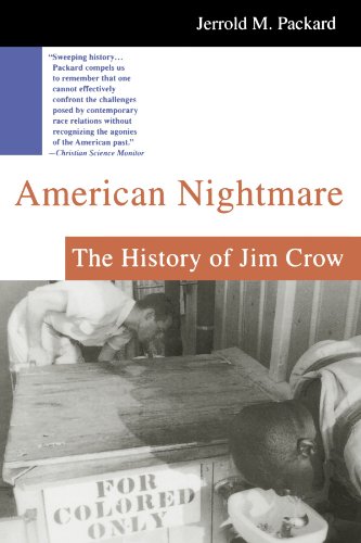 American Nightmare: The History of Jim Crow American Nightmare: The History of Jim Crow