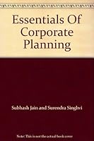 Essentials Of Corporate Planning B000W6098K Book Cover