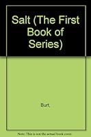 Title: Salt (The First Book of Series) 0531006212 Book Cover