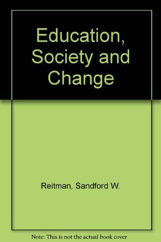 Education, society, and change