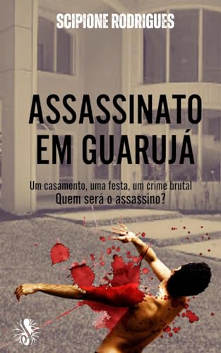 ASSASSINATO EM GUARUJÁ