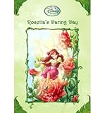 rosetta disney wiki  Rosetta\'s Daring Day (Disney Fairies) [ ROSETTA\'S DARING DAY (DISNEY FAIRIES) ] by Papademetriou, Lisa (Author) Jan-13-2009 [ Paperback ]