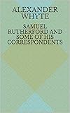 rutherford modell grenzen  Samuel Rutherford and Some of His Correspondents (English Edition)