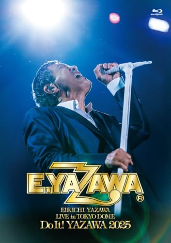 【Amazon.co.jp限定】EIKICHI YAZAWA LIVE in TOKYO DOME「Do It！YAZAWA 2025」 (特典:ICカードステッカー付) [Blu-ray]