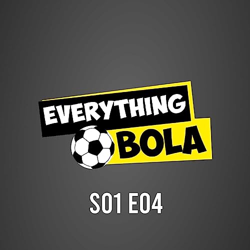 Everything Bola Show (Episode 4) cover art