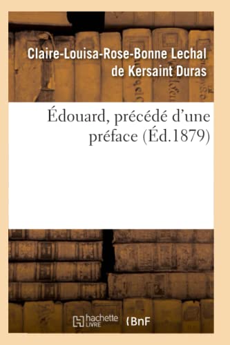 Édouard, Précédé d'Une Préface (Litterature) (French Edition)
