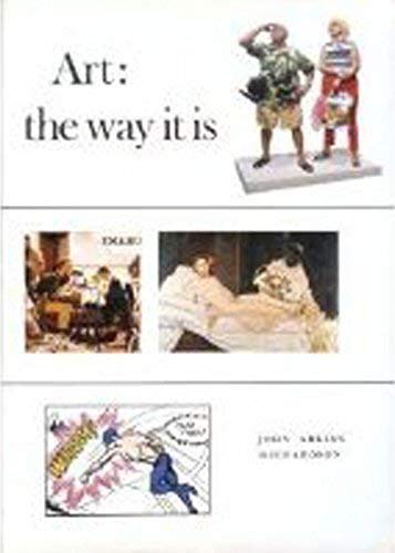 Art: the way it is 0810905442 Book Cover
