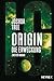 Origin – Die Erweckung: Die Origin-Trilogie Band 2. Roman Band,Fushing günstig Kaufen-Origin – Die Erweckung: Die Origin-Trilogie Band 2. Roman