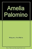 Amelia Palomino 9681305132 Book Cover