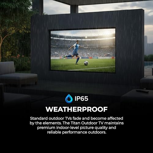Image of Titan S200 QLED 85 Inch Outdoor TV, Partial Sun, IP65 Smart Weatherproof TV, 4K HDR, 120 Hz, Tizen AI OS, 1000 Nits, Wi-Fi 5, HDR10+, Outdoor TV Cover, Slim Bezel, 2 Yr Wty