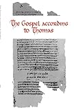 The Gospel According to Thomas: Coptic Text (Coptic Edition)