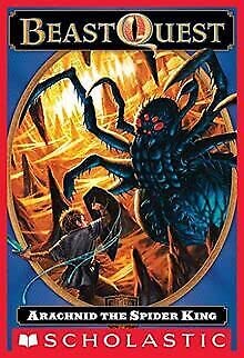 BEAST QUEST ARACHNID - THE KING OF SPIDERS