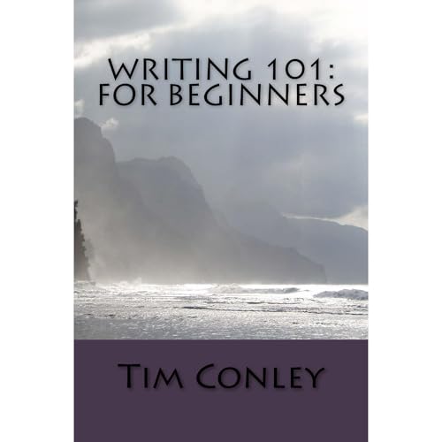 Writing 101: For Beginners Audiolibro Por Tim Conley arte de portada