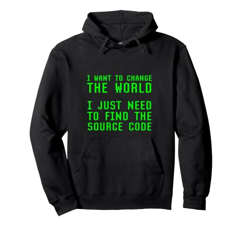 I Want To Change The World Need Find Source Code Coder �W���[�N �p�[�J�[