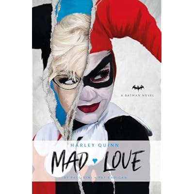 Harley Quinn: Mad Love - DC Comics Novels