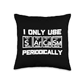 Sarcasm Periodic Table Element Weird Science Joke Gift Throw Pillow