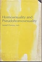 Homosexuality and Psuedohomosexuality B000OKVS9S Book Cover