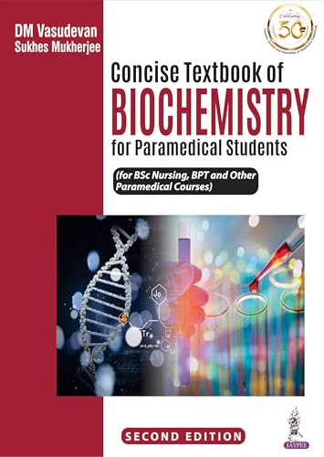 Concise Textbook of Biochemistry for Paramedical Students