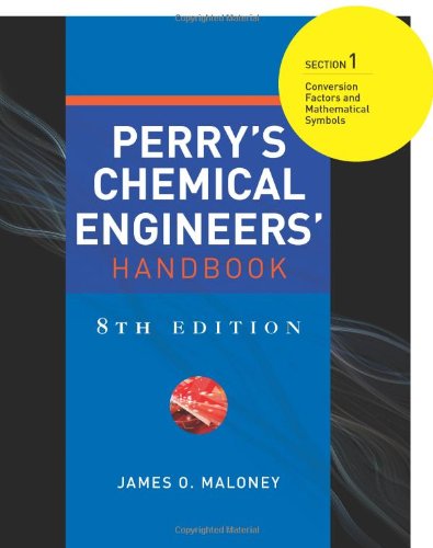 Buy Perry's Chemical Engineers' Handbook 8/E Section 1:Conversion Factors and Mathematical Symbols — BookShops.in