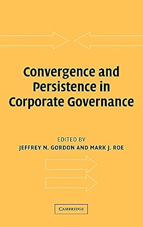 Convergence and Persistence in Corporate Governance book cover