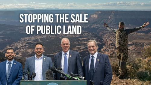 Can the Public Land Caucus Flip the Script? | Week of May 12 cover art