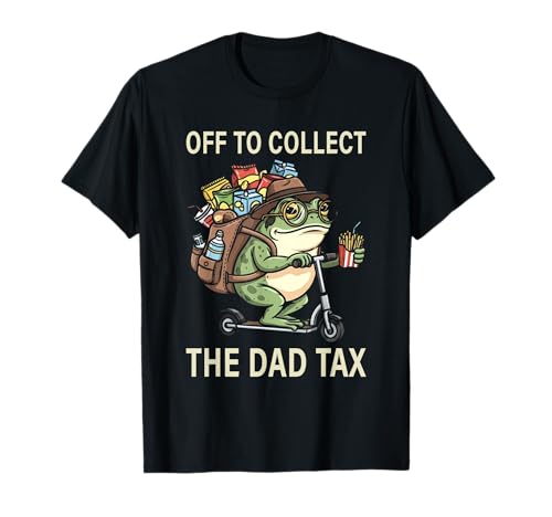 Off to Collect The Dad Tax Funny Father's Day Frog Dad Jokes T-Shirt