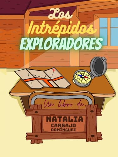  Los intrépidos exploradores