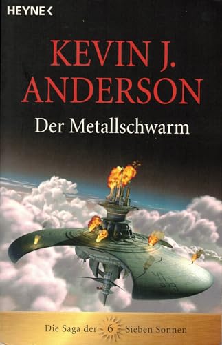 Die Saga der Sieben Sonnen 06. Der Metallschwarm [German] 345352506X Book Cover