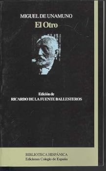 Paperback El otro: Misterio en tres jornadas y un epi´logo (Coleccio´n Biblioteca hispa´nica) (Spanish Edition) [Spanish] Book