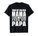 Humor Papa Mama Kids