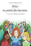  Mila la petite fée des bois