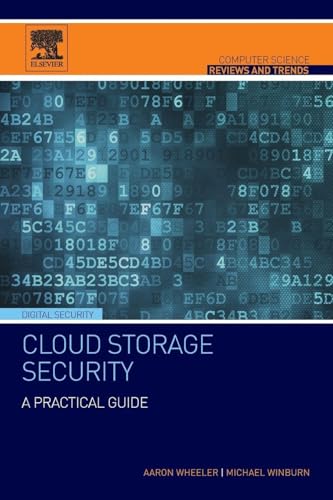Cloud Storage Security: A Practical Guide (Computer Science Reviews and Trends) view 2