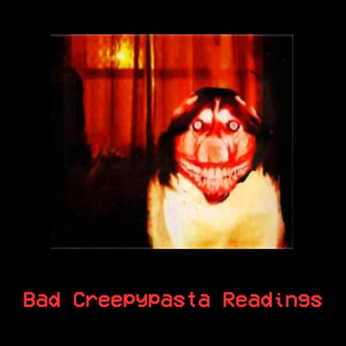 『Bad Creepypasta Readings』のカバーアート
