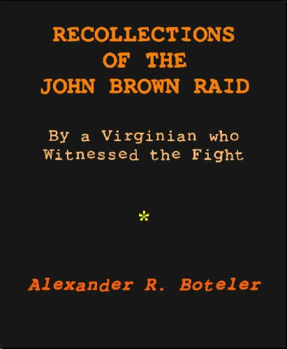 Amazon.com: Recollections of the John Brown Raid [Annotated] eBook ...