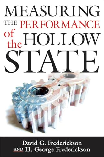 Measuring the Performance of the Hollow State (Public Management and Change)