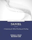 Daniel: A Commentary for Biblical Preaching and Teaching (Kerux Commentaries)