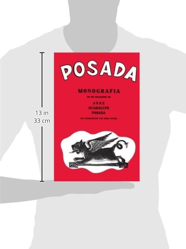 Posada: Monograph: Monografia de 406 Grabados de Jose Guadalupe Posada