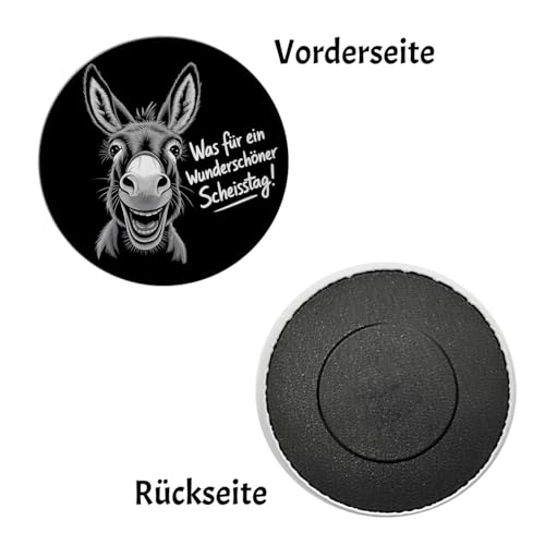 Lächelnder Esel Magnet rund - Wunderschöner Scheisstag runder schwarz-weiße Skizze des Eselsgesichts Text auf Deutsch