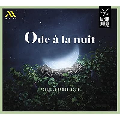 Ode &Agrave; La Nuit - Folle Journ&eacute;e 2023